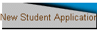 New Student Application